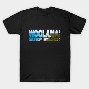 WOOLAMAI SURF BEACH - Phillip Island - Victoria Australia T-Shirt